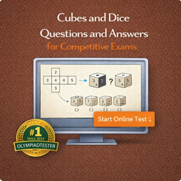 Cubes and dice reasoning questions and answers with online test for competitive exams on Olympiadtester.
