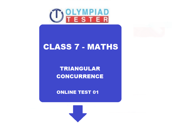 Online Class 7 Maths Olympiad test on Triangular Concurrence - 01
