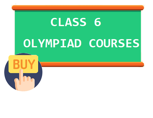 CLASS 6 OLYMPIAD COURSES - Olympiad tester