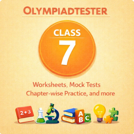 Olympiadtester Class 7 free study material with worksheets, mock tests and Olympiad question papers