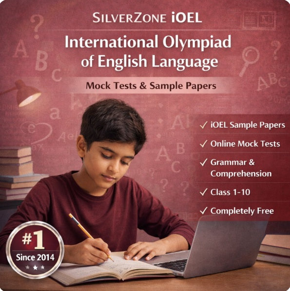 SilverZone International Olympiad of English Language (iOEL) preparation for Class 1-10 featuring free mock tests, sample papers and grammar practice with an Indian student studying.