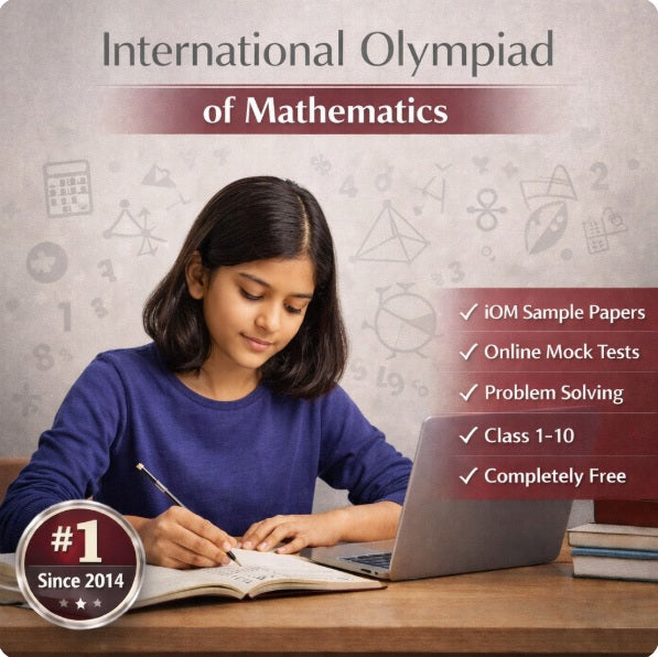 SilverZone International Olympiad of Mathematics (iOM) preparation for Class 1-10 featuring free mock tests, sample papers and problem-solving practice with an Indian student studying.