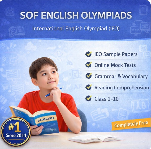 SOF International English Olympiad (IEO) preparation for Class 1-10 featuring free sample papers, online mock tests, grammar practice and reading comprehension since 2014.
