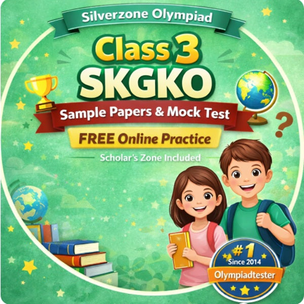 Class 3 SKGKO sample papers and mock tests free online practice for Silverzone Olympiad by Olympiadtester with green background.