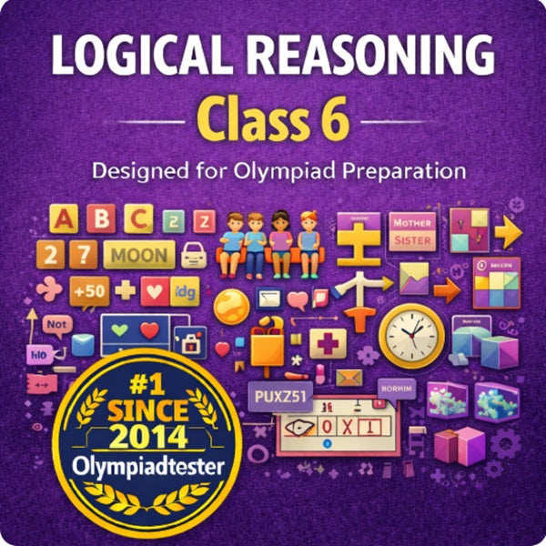 Class 6 logical reasoning questions for Olympiad preparation including analogy, coding-decoding, sitting arrangement and non-verbal reasoning practice by Olympiadtester.