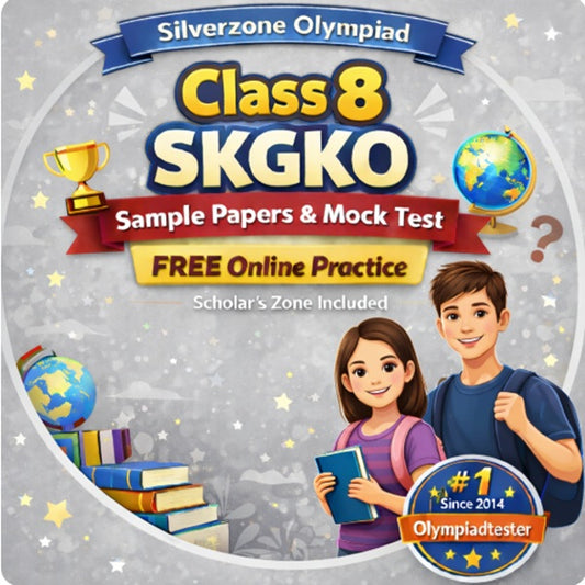 Class 8 SKGKO sample papers and mock tests free online practice for Silverzone Olympiad by Olympiadtester with light grey background.