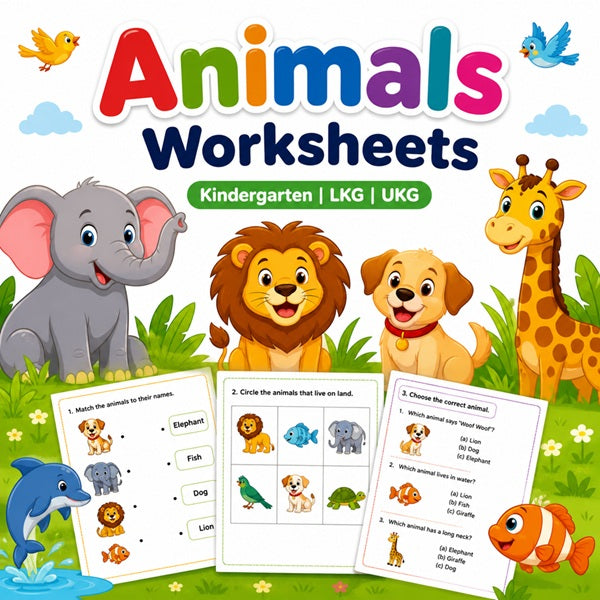Kindergarten animals worksheets for LKG and UKG kids learning animal names types and habitats.