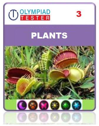 OLYMPIADTESTER CERTIFIED STUDENT EXAM (OCS) - CLASS 3 SCIENCE - PLANTS - Olympiadtester