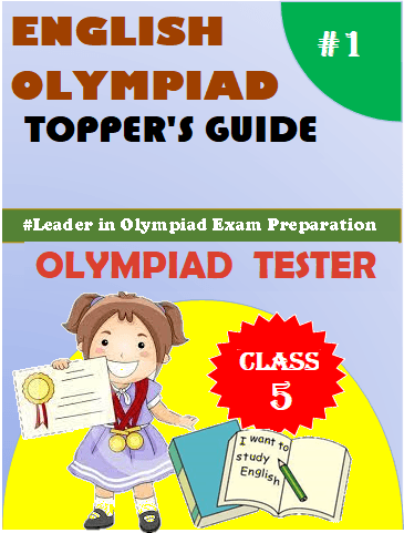 Class 5 IEO (International English Olympiad) Topper's guide - Olympiad tester