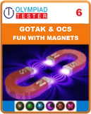 GOTAK & OCS Certification - Class 6 Science fun with magnets - Assessment 01 - Olympiadtester