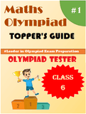 Class 6 IMO (International Maths Olympiad) Topper's guide - Olympiad tester